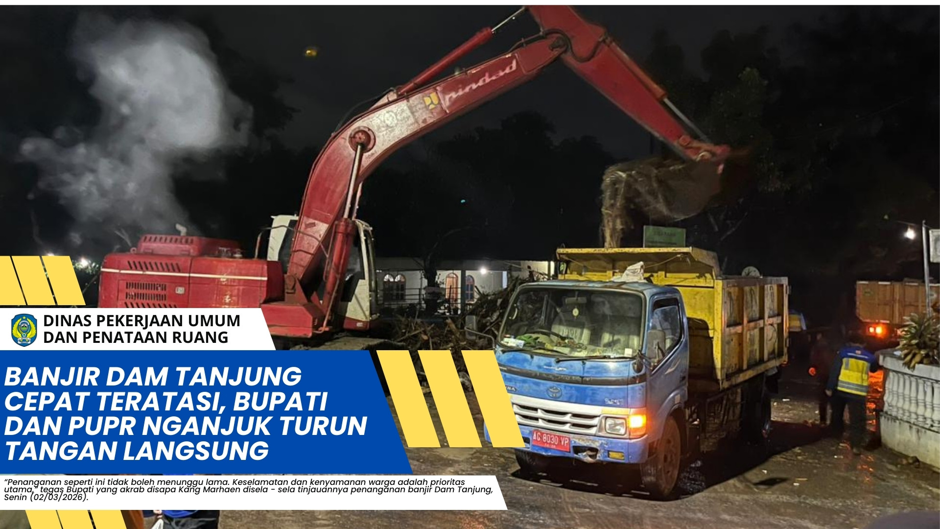 Banjir Dam Tanjung Cepat Teratasi, Bupati dan PUPR Nganjuk Turun Tangan Langsung